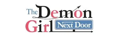 Anime Import - THE DEMON GIRL NEXT DOOR