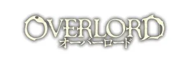 Anime Import - OVERLORD