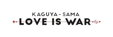 Anime Import - KAGUYA-SAMA: LOVE IS WAR