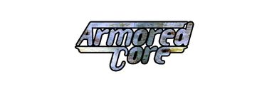 ARMORED CORE
